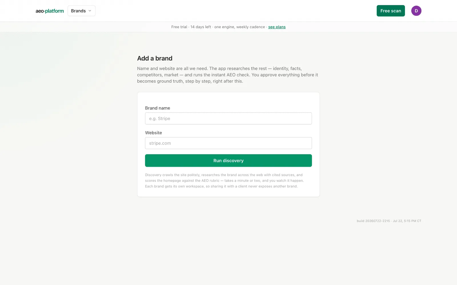 The add-brand form: brand name and website, with a Run discovery button.